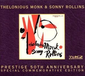 Thelonious Monk / Sonny Rollins
