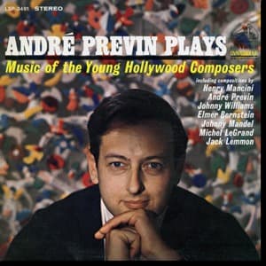 Andre Previn Plays Music Of The Young Hollywood Composers