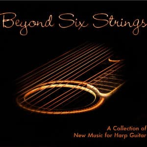 Beyond Six Strings