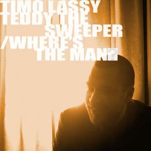Teddy the Sweeper / Where's The Man