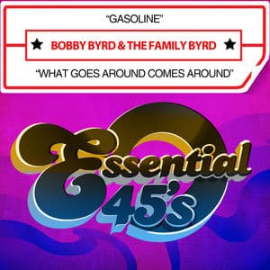 Gasoline / What Goes Around Comes Around (Digital 45)