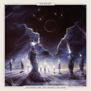 Anthems for the Grand Collapse