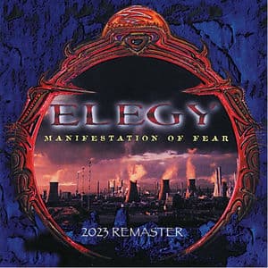 Manifestation of Fear (2023 Remaster)