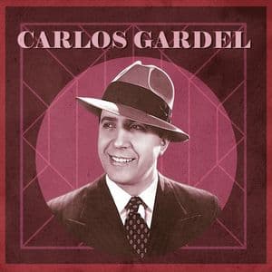 Las Canciones de Carlos Gardel
