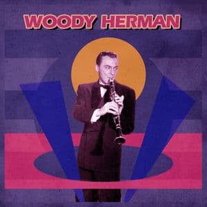 Presenting Woody Herman