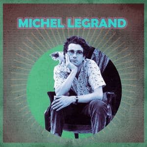 Presenting Michel Legrand