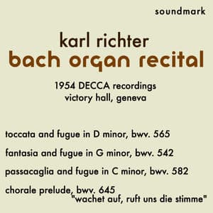 Karl Richter Bach Organ Recital - 1954 Decca Victory Hall, Geneva Recordings
