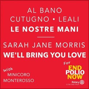 Le Nostre Mani, Wèll Bring You Love