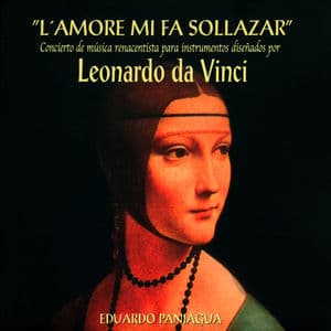"L'Amore Mi Fa Sollazar" Concierto De Música Renacentista Para Instrumentos Diseñados Por Leonardo Da Vinci