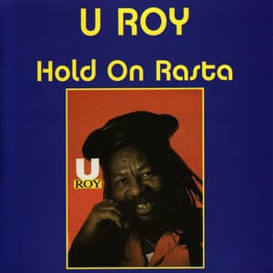 Hold on Rasta