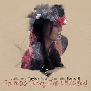 Two Notes (To Say That I Miss You)