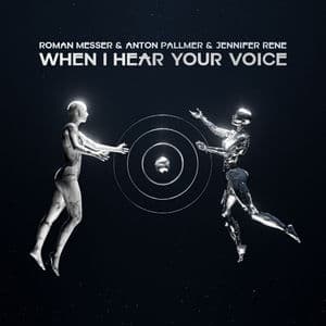 When I Hear Your Voice