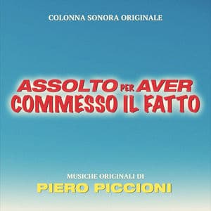 Assolto per aver commesso il fatto (Original Motion Picture Soundtrack)