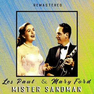 Mister Sandman (Remastered)