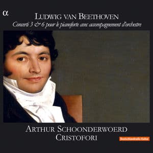 Beethoven: Concerti 3 & 6 pour le pianoforte avec accompagnement d'orchestre