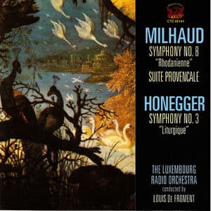 Honegger: Symphony No. 3 & Milhaud: Suite Provencale, Symphony No. 8