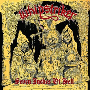 Seven Inches of Hell, Pt. 1