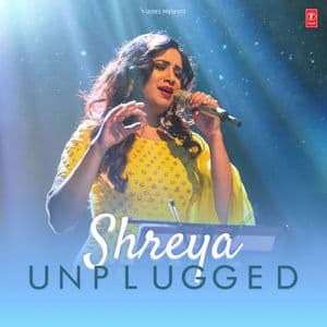 Shreya Unplugged