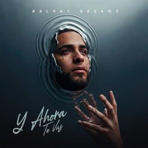 Y Ahora Te Vas