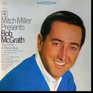 Mitch Miller Presents Bob McGrath