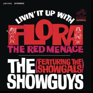 Livin It Up with Flora, The Red Menace