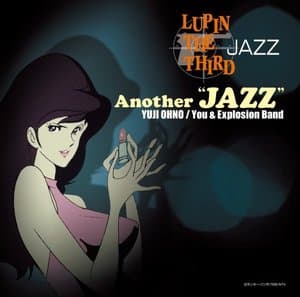 Lupin the Third JAZZ  Another JAZZ