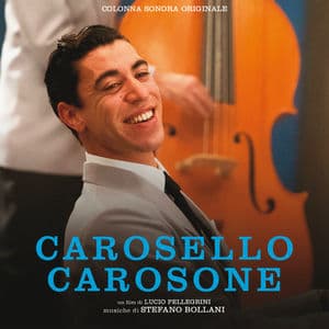 Carosello Carosone (Original Motion Picture Soundtrack)