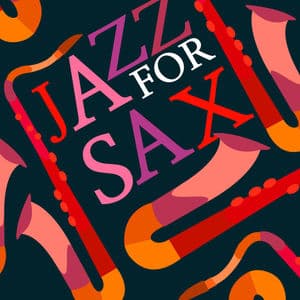 Jazz for Sax