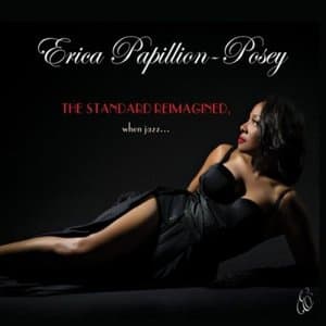 The Standard Reimagined, When Jazz...