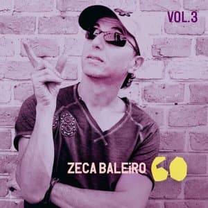 Zeca 60, Vol. 3
