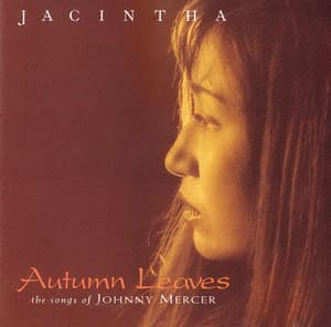 Autumn Leaves - The Songs Of Johnny Mercer