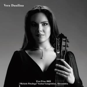 Vera Danilina: First Prize 2022 Michele Pittaluga Guitar Competition, Alessandria