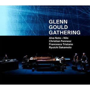 Glenn Gould Gathering