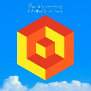 the big romance (kittsers version)
