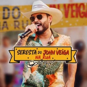 Seresta do John Veiga - Na Rua
