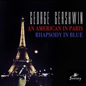 An American in Paris / Rhapsody in Blue