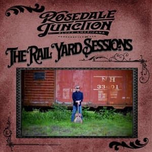 The Rail Yard Sessions