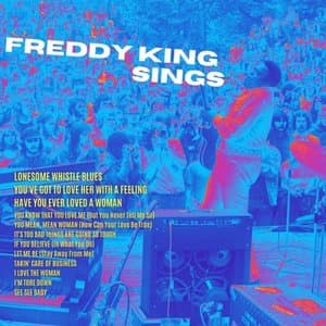 Freddy King Sings