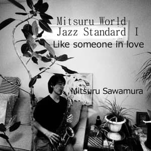 Mitsuru World JAZZ STANDARDI