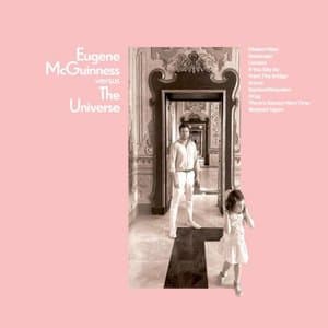 Eugene McGuinness Versus The Universe