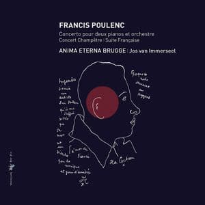 Poulenc: Concerto pour deux pianos et orchestre, Concert Champêtre & Suite Française
