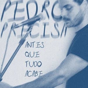 Antes Que Tudo Acabe