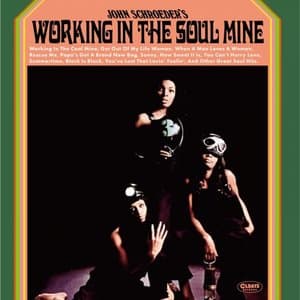 Working In The Soul Mine - Bonus Track