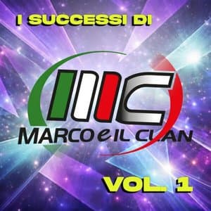I successi di Marco e il Clan (Vol.1)
