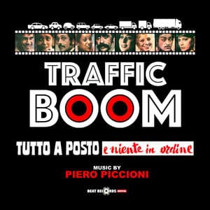 Traffic Boom (From "Tutto a posto e niente in ordine" and "The Big Lebowski")