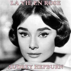 La Vie En Rose (Sabrina Original Motion Picture Soundtrack)