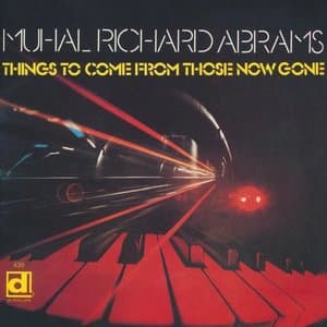Things to Come from Those Now Gone