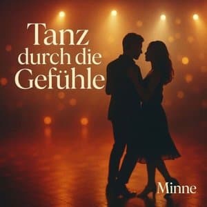 Tanz durch die Gefuhle