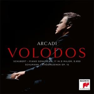 Schubert: Piano Sonata No. 17 in D Major, D. 850 - Schumann: Kinderszenen Op. 15