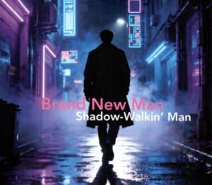 Shadow-Walkin Man